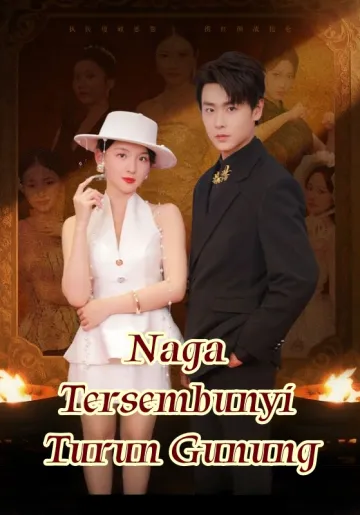 Naga Tersembunyi Turun Gunung